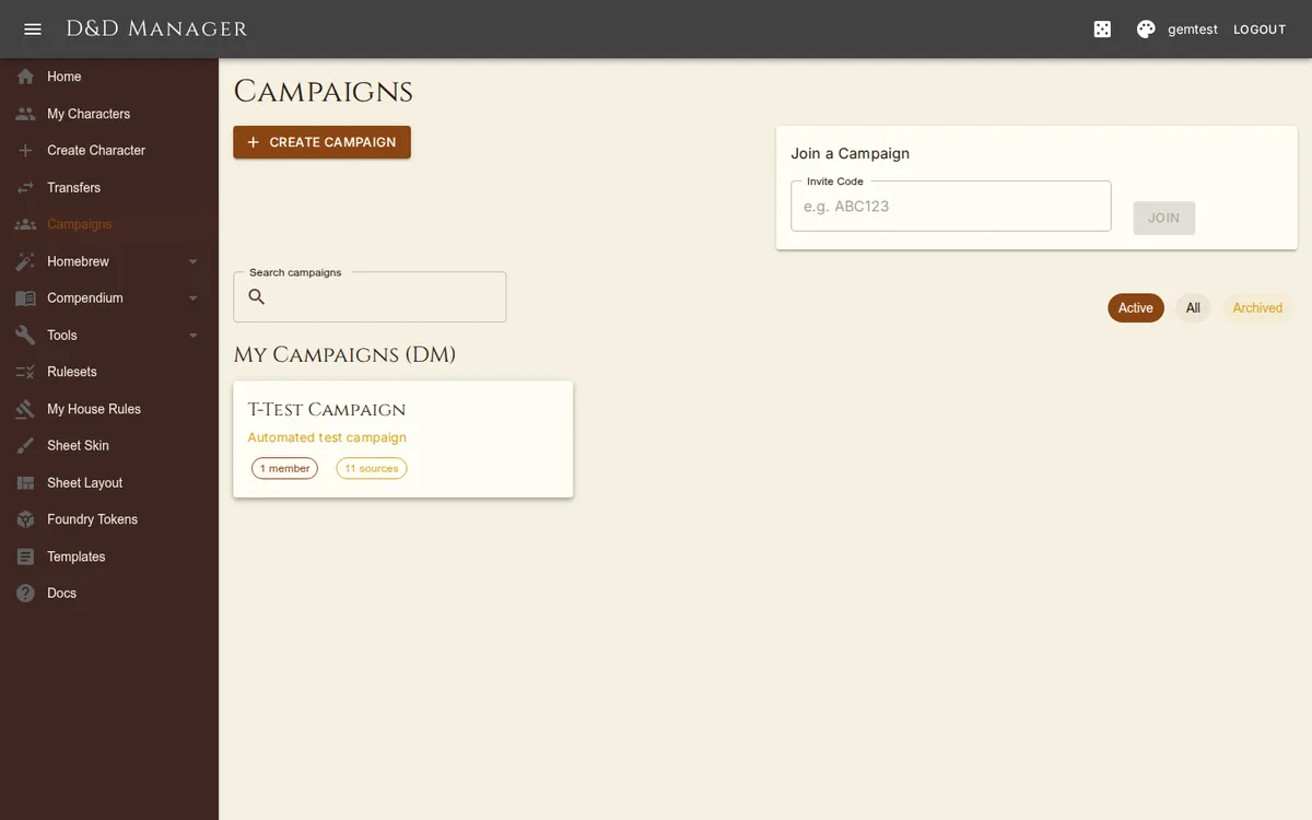 Campaigns you run or play in.