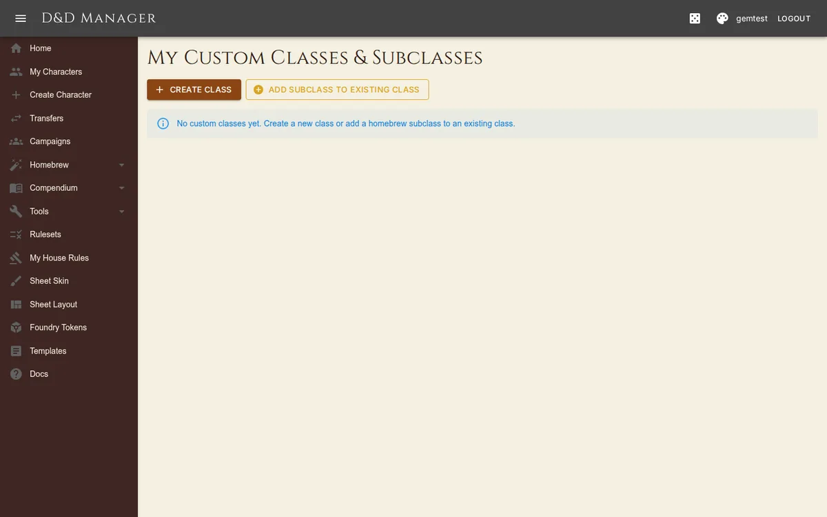 My Classes: homebrew classes and subclasses.