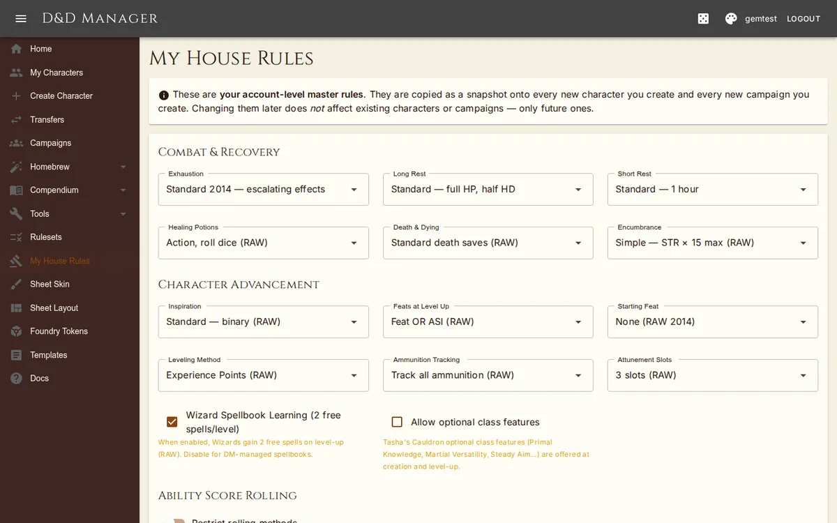 Account house rules — the template new characters and campaigns start from.