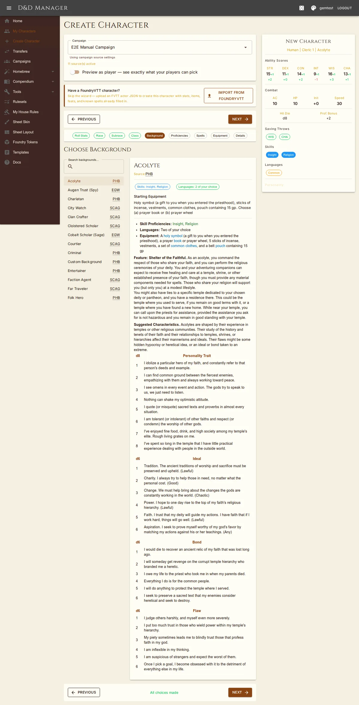 Step 5 — background with its skills, tools, languages, equipment and gold.